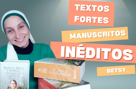 Betsy: Textos Fortes dos Manuscritos Inéditos 5-8