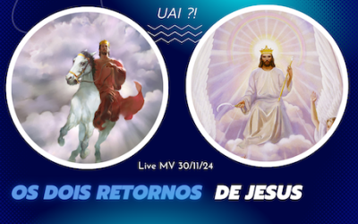 Os dois retornos de Jesus