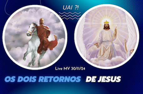 Os dois retornos de Jesus